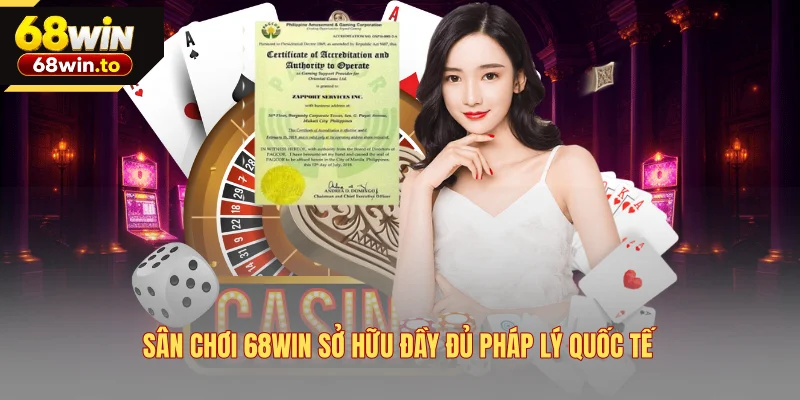 san-choi-68win-so-huu-day-du-phap-ly-quoc-te
